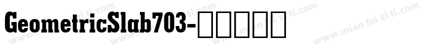 GeometricSlab703字体转换