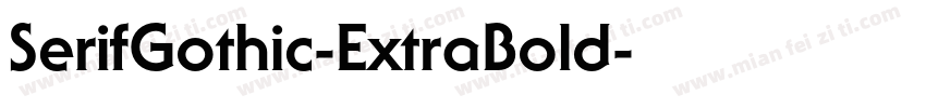 SerifGothic-ExtraBold字体转换