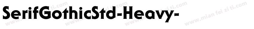SerifGothicStd-Heavy字体转换
