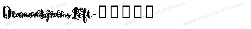 DiamondgramsLeft字体转换