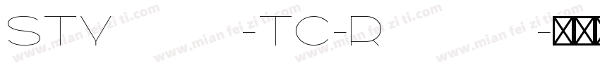 STYuanti-TC-Regular字体转换