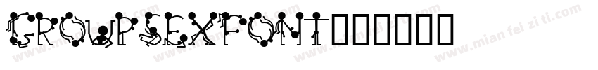 GroupSexFont字体转换