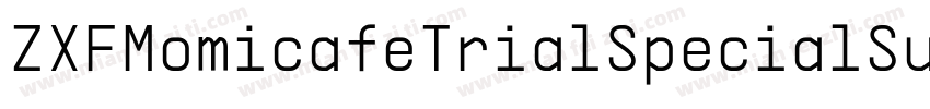 ZXFMomicafeTrialSpecialSupply字体转换
