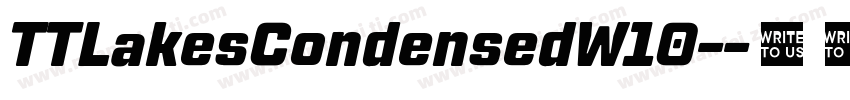 TTLakesCondensedW10-字体转换