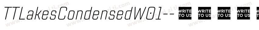 TTLakesCondensedW01-字体转换