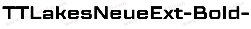 TTLakesNeueExt-Bold字体转换