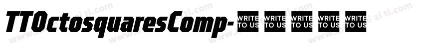TTOctosquaresComp字体转换