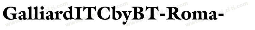 GalliardITCbyBT-Roma字体转换