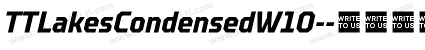 TTLakesCondensedW10-字体转换