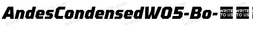 AndesCondensedW05-Bo字体转换