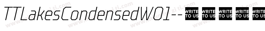 TTLakesCondensedW01-字体转换