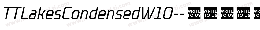 TTLakesCondensedW10-字体转换