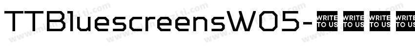 TTBluescreensW05字体转换