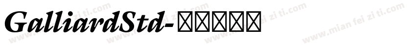 GalliardStd字体转换