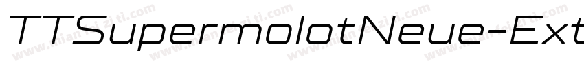 TTSupermolotNeue-Ext字体转换