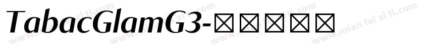 TabacGlamG3字体转换