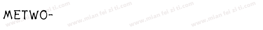 METWO字体转换