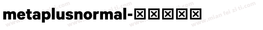 metaplusnormal字体转换