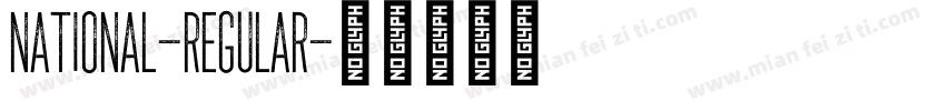 National-Regular字体转换
