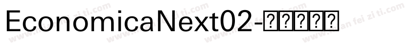 EconomicaNext02字体转换