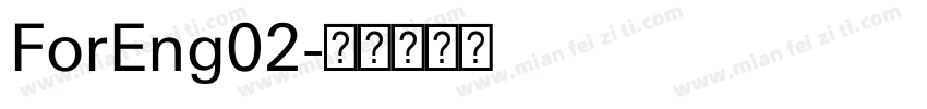 ForEng02字体转换