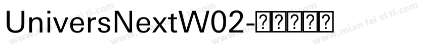 UniversNextW02字体转换