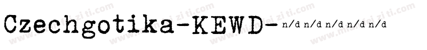 Czechgotika-KEWD字体转换