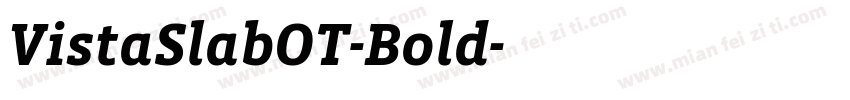 VistaSlabOT-Bold字体转换