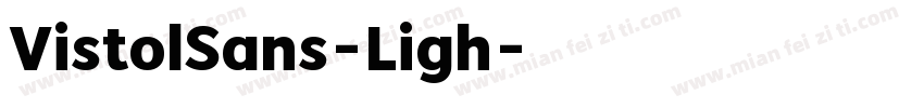 VistolSans-Ligh字体转换