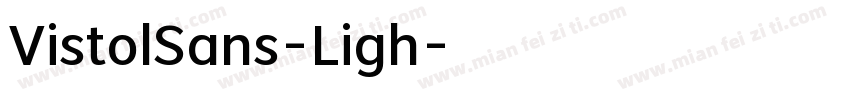 VistolSans-Ligh字体转换