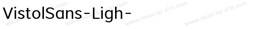 VistolSans-Ligh字体转换