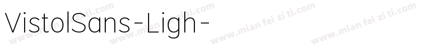 VistolSans-Ligh字体转换