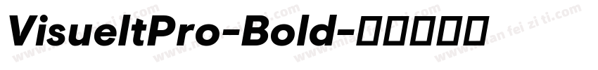 VisueltPro-Bold字体转换