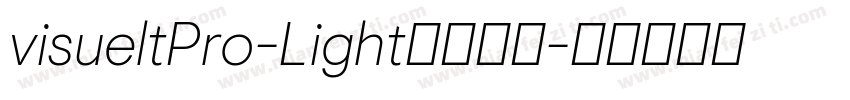 visueltPro-Light字体下载字体转换