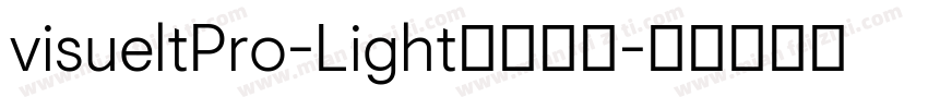 visueltPro-Light字体下载字体转换