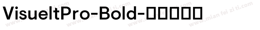 VisueltPro-Bold字体转换
