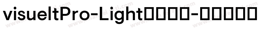 visueltPro-Light字体下载字体转换
