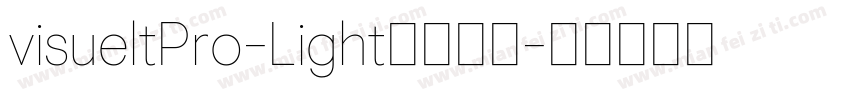 visueltPro-Light字体下载字体转换