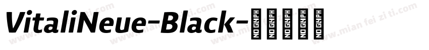 VitaliNeue-Black字体转换