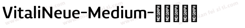 VitaliNeue-Medium字体转换