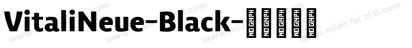 VitaliNeue-Black字体转换
