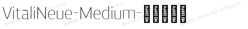 VitaliNeue-Medium字体转换