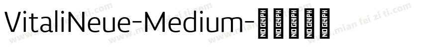 VitaliNeue-Medium字体转换