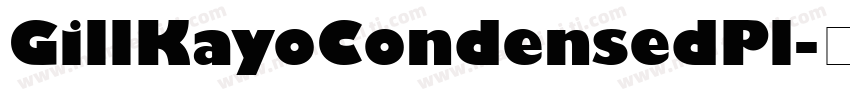 GillKayoCondensedPl字体转换
