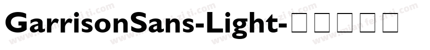 GarrisonSans-Light字体转换