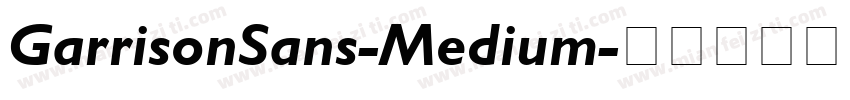 GarrisonSans-Medium字体转换