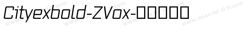Cityexbold-ZVox字体转换