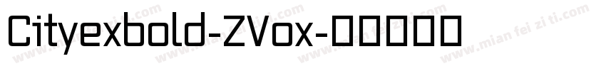 Cityexbold-ZVox字体转换