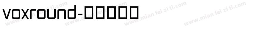 voxround字体转换