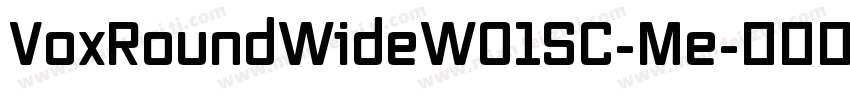 VoxRoundWideW01SC-Me字体转换